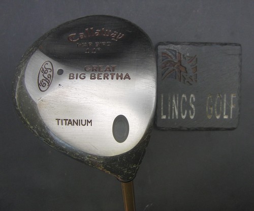 Callaway great big - big, bertha